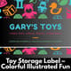 Toy Storage Label - Colorful Illustrated Fun - Vibrant Packaging Tag Template for Playful Organization and Creative Brands 4