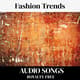 Fashion Trends - AI Studio MelodyFlow Ambient Audio Songs for Modern Creative Projects 1