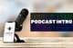 Podcast Intro - Audio Visual Starter Pack - Dynamic Video Openers and Audio Starters for Podcast Creators and Content Makers 3