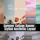 Summer Collage Banner - Stylish Aesthetic Layout - Creative Marketing Banner Template for Engaging Campaigns and Brand Promotion 3