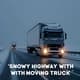 Snowy Highway with Moving Truck - Cinematic Stock Video for Dynamic Sports and Fitness Visuals 1