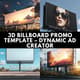 3D Billboard Promo Template - Dynamic Ad Creator - Cinematic Slideshow Builder for Marketers and Content Creators 4