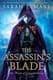 The Assassin's Blade - Deadly Shadows Fantasy Novel Collection - Immersive Fantasy & Sci-Fi Stories for Enthusiasts and Readers 1
