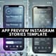 App Preview Instagram Stories Template - Dynamic Video Promo for Engaging Brand Storytelling and Social Media Growth 1