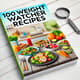 100 Weight Watchers Recipes - Smart Points Meals - Nutritious, Flavorful Recipes for Health-Conscious Home Cooks and Dieters 4