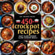 450+ Crockpot Recipes - Easy Slow Cooker Meals for Flavorful, Time-Saving Home Cooking 1