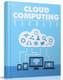 Cloud Computing Secrets - Guide to Smarter Digital Storage - Insightful Science & Technology eBook for Tech Enthusiasts and Professionals 3