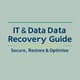 IT & Data Recovery Guide - Secure, Restore & Optimize - Comprehensive Science & Technology eBook for IT Professionals and Data Specialists 2025 1
