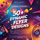50+ Dynamic Flyer Designs - Editable Templates - Versatile Marketing Flyers for Business and Creative Campaigns 2025-2026 Ready 4