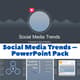 Social Media Trends PowerPoint Pack - Contemporary Business Presentation Slides for Marketers and Agencies 3