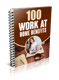 100 Work-at-Home Benefits - Remote Career Perks Guide for Professionals and Entrepreneurs 1