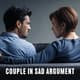 Couple in Sad Argument - Emotional Lifestyle Stock Video for Family and Relationship Storytelling 3