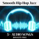 Smooth Hip Hop Jazz - Immersive AI-Generated Smooth Hip Hop Jazz Beats for Creative Audio Projects 1