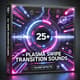 25+ Plasma Swipe Transition Sounds - Dynamic Plasma Swipe Audio Effects for Creators and Editors 4
