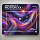 Abstract Motion FX - Creative Transitions - Dynamic Video Elements for Filmmakers and Content Creators 5