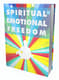 Spiritual Freedom - Emotional Liberation - Transformative Spiritual eBook for Personal Growth and Inner Peace 4