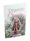 Organic Beauty - Nutrition for Glowing Skin - Holistic Food Guide for Radiant Health and Natural Glow 5