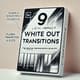 9 White Out Transitions - Smooth Cinematic Video Effects for Filmmakers and Content Creators 1