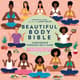 Beautiful Body Bible - Confidence Through Self-Care - Chic Fashion & Beauty Guide for Empowered Wellness and Style 5
