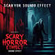 Scary Horror Sound Effects - Immersive AI-Enhanced Audio FX for Filmmakers and Game Designers 1