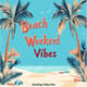 Beach Vibes Weekend Greeting Video Post - Cinematic Animated Social Media Template for Engaging Weekend Campaigns 1