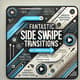 Fantastic Side Swipe Transitions - Dynamic Video Effects for Seamless Scene Changes and Creative Edits 4