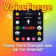 VoiceForge - Funny Voice Changer App for Android - Playful Audio Modulation for Creative Mobile Content Makers 4