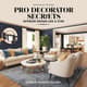 Pro Decorator Secrets - Interior Design Like a Star - Expert Home Styling Guide for Real Estate and DIY Enthusiasts 6