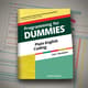 Programming for Dummies Plain English Coding - Clear, Beginner-Friendly Coding Guide for Students and Self-Learners 1