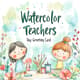 Watercolor Cute Teachers Day Greeting Card - Charming Hand-Painted Design for Heartfelt Teacher Appreciation 5