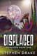 Displaced Dimension-Hopping Survival Thriller - Immersive Fantasy Sci-Fi Adventure for Readers and Storytellers 2025 3