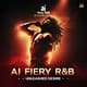 AI Fiery R&B - Unleashed Desire - Immersive AI-Generated R&B & Soul Sounds for Creators and Producers 5