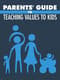 Teaching Values Guide Raise Ethical Kids - Practical Educational Resource for Nurturing Integrity and Character in Students 6