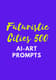 500 Futuristic City AI Prompts - Sci-Fi Urban Landscapes for Visionary Creators and Digital Artists 6