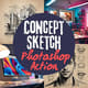 Concept Sketch Photoshop Action - Creative Sketch Effect for Designers and Photographers 3