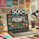 500+ AI ChatGPT Prompts - Cause-Based Marketing Ideas for Engaged Marketers and Purpose-Driven Campaigns 4