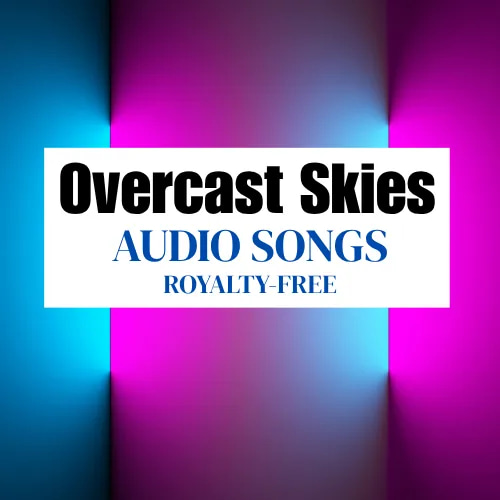 Overcast Skies - Cinematic AI-Generated Ambient Music for Filmmakers and Creative Projects