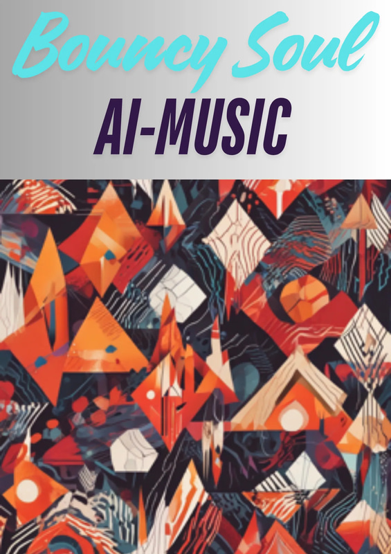 Bouncy Soul - AI Upbeat Cinematic - Energetic AI-Generated Cinematic Background Scores for Creators and Filmmakers