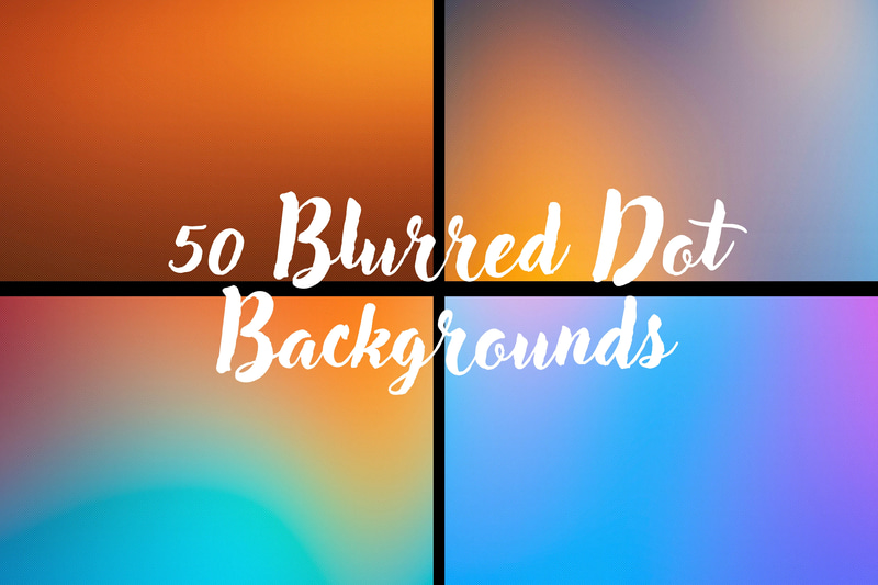 50 Soft Blurred Dot Gradient Backgrounds - Subtle Gradient Textures for Photography & Design Projects