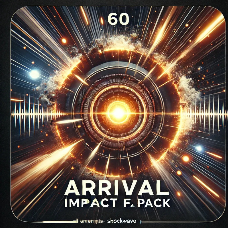 60 Arrival Impact FX Pack - Dynamic AI-Enhanced Sound Effects for Immersive Audio Projects and Media Production