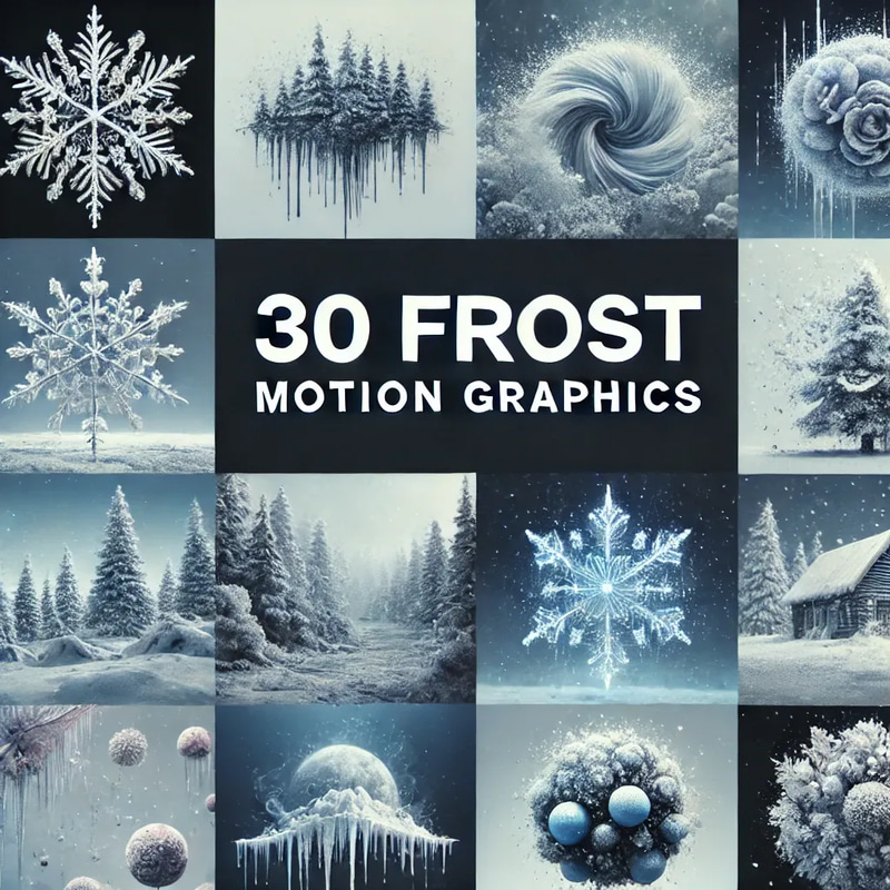 30 Frost Motion Graphics - Cinematic Frost-Themed Transitions and Motion Effects for Video Creators
