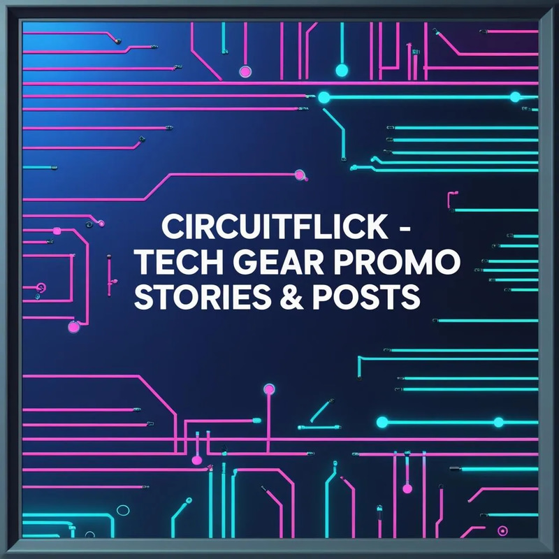 CircuitFlick Tech Gear Promo Stories & Posts - Animated Social Media Templates for Futuristic Brand Campaigns
