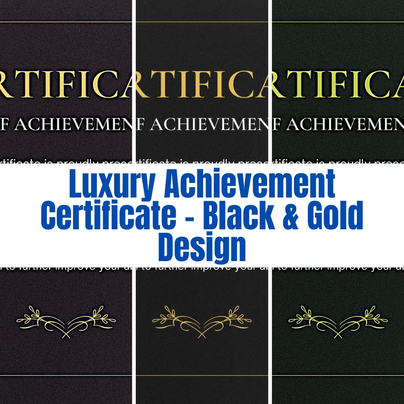 Luxury Achievement Certificate Black Gold Design - Elegant Editable Templates for Professional Recognition and Training Awards