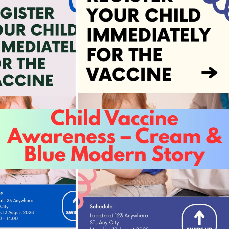 Child Vaccine Awareness Cream Blue Modern Story - VitalCore Studio Health & Wellness Template for Engaging Public Health Campaigns