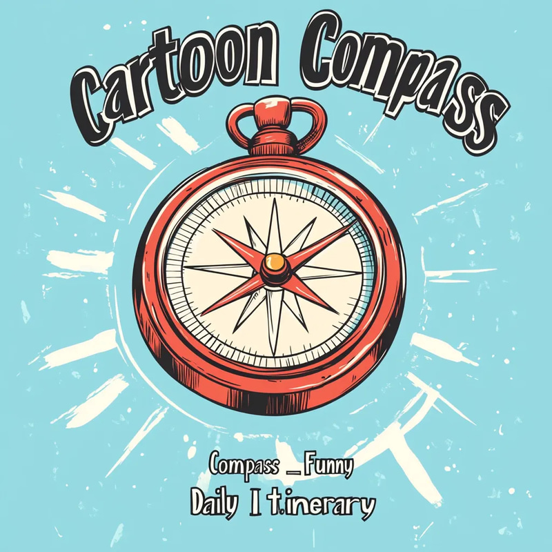Cartoon Compass Funny Daily Itinerary - Playful Travel Planner for Organized Adventures and Stress-Free Vacations