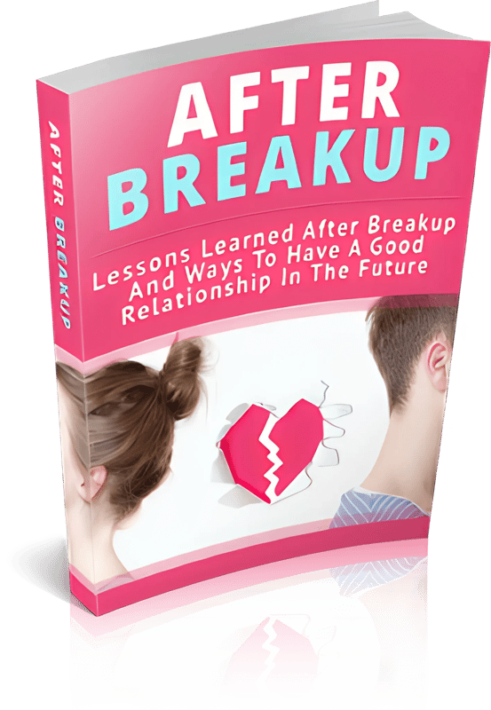 After Breakup - Heart Healing Roadmap - Compassionate Guide for Emotional Recovery and Personal Growth in Relationships