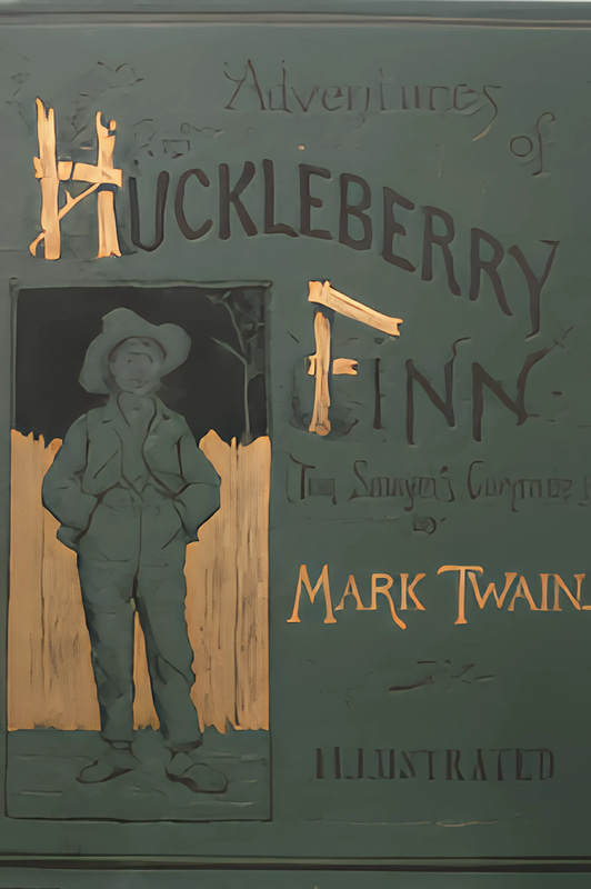 Adventures Of Huckleberry Finn - Classic River Adventure Novel for Timeless Action & Exploration Enthusiasts