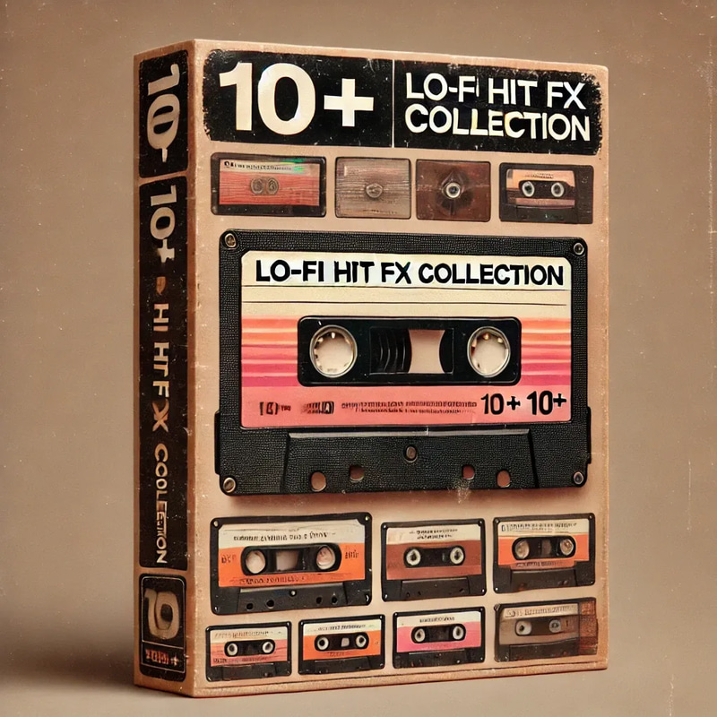 10+ Lo-Fi Hit FX Collection - Immersive Lo-Fi Audio Effects for Creative Sound Design and Media Projects