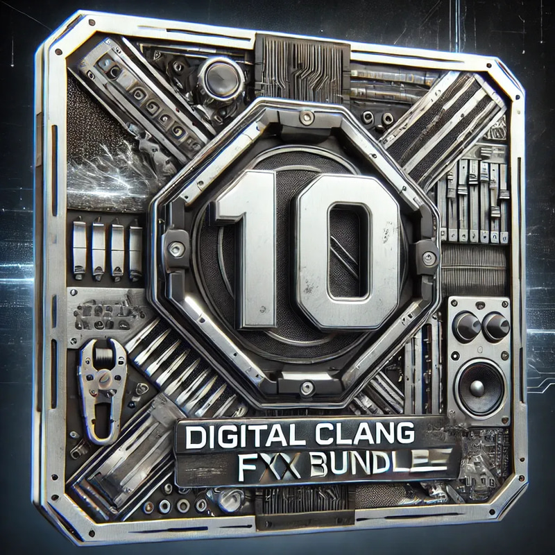 10 Digital Clang FX Bundle - Immersive Audio Effects for Creators and Sound Designers 2025-2026